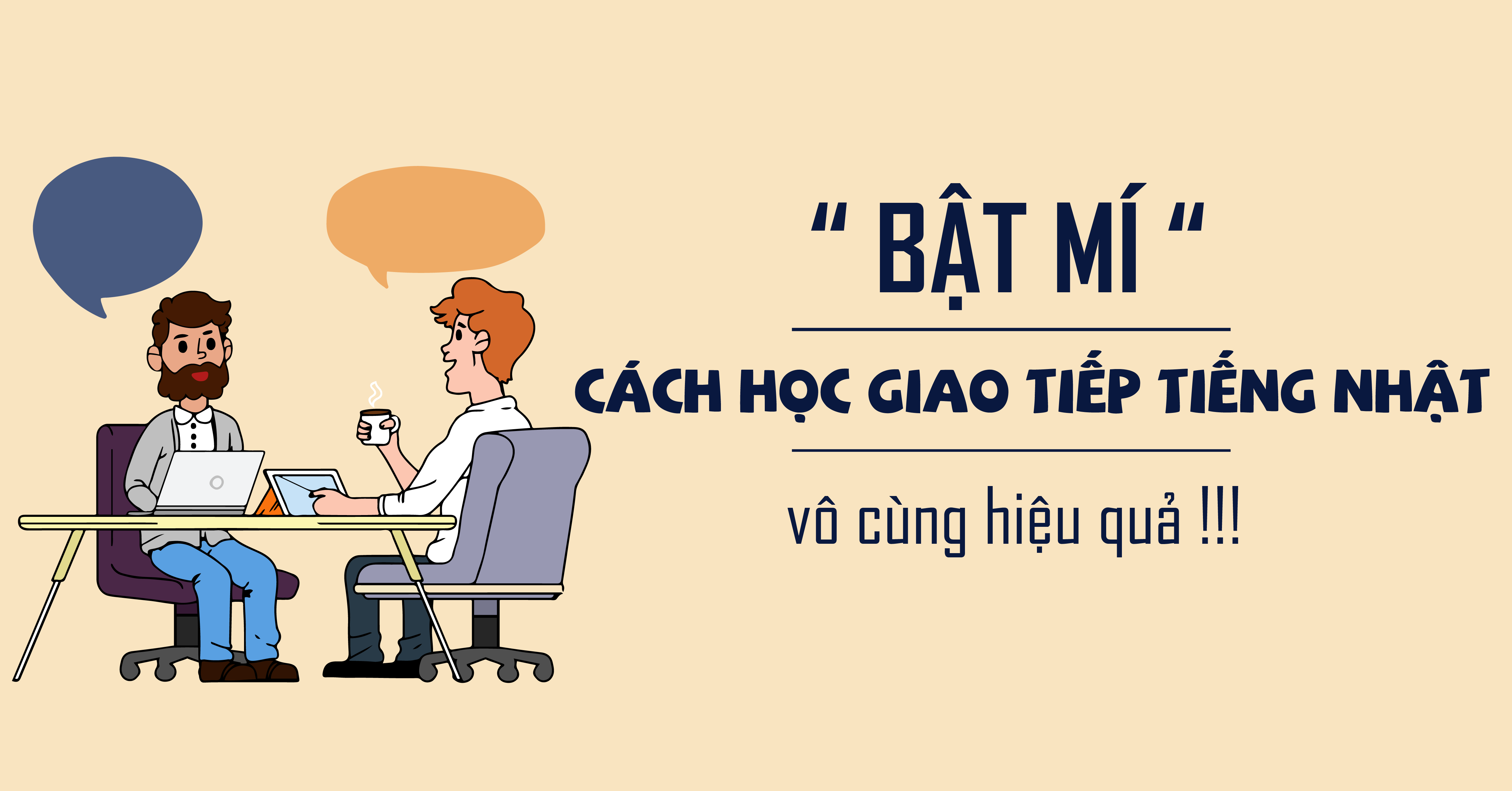 lam the nao de giao tiep tieng nhat nhu nguoi ban xu